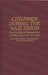 Children During the Nazi Reign: Psychological Perspective on the Interview Process by Judith Kestenberg