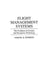 Flight Management Systems: The Evolution of Avionics and Navigation Technology by Samuel B. Fishbein