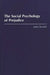The Social Psychology of Prejudice by John Duckitt