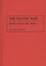 The Pacific War: Japan Versus the Allies by Alan Levine
