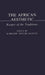 The African Aesthetic: Keeper of the Traditions by Kariamu Welsh