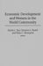 Economic Development and Women in the World Community by Kartik C. Roy