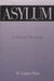 Asylum: A Moral Dilemma by W. Gunther Plaut