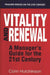 Vitality and Renewal: A Manager's Guide for the 21st Century by Colin Hutchinson