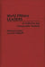 World Military Leaders: A Collective and Comparative Analysis by Mostafa Rejai