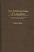 The Military Uses of Literature: Fiction and the Armed Forces in the Soviet Union by Mark Hooker