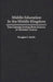 Middle Education in the Middle Kingdom: The Chinese Junior High School in Modern Taiwan by Douglas C. Smith
