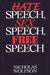 Hate Speech, Sex Speech, Free Speech by Nicholas Wolfson