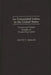La Comunidad Latina in the United States: Personal and Political Strategies for Transforming Culture by David T. Abalos