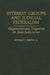 Interest Groups and Judicial Federalism: Organizational Litigation in State Judiciaries by Donald J. Farole
