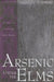 Arsenic Under the Elms: Murder in Victorian New Haven by Virginia a. McConnell