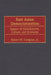 East Asian Democratization: Impact of Globalization, Culture, and Economy by Robert W. Compton