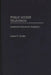 Public Access Television: America's Electronic Soapbox by Laura R. Linder