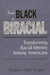 From Black to Biracial: Transforming Racial Identity Among Americans by Kathleen Odell Korgen