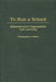 To Run a School: Administrative Organization and Learning by Christopher a. Simon