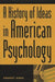 A History of Ideas in American Psychology by Ernest Keen