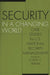 Security in a Changing World: Case Studies in U.S. National Security Management by Volker Franke