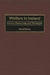 Welfare in Ireland: Actors, Resources, and Strategies by Michel Peillon