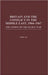 Britain and the Conflict in the Middle East, 1964-1967: The Coming of the Six-Day War by Moshe Gat