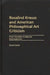 Rosalind Krauss and American Philosophical Art Criticism: From Formalism to Beyond Postmodernism by David Carrier