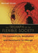 The Triumph of the Flexible Society: The Connectivity Revolution and Resistance to Change by Manuel Hinds