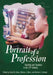 Portrait of a Profession: Teaching and Teachers in the 21st Century by David Moss