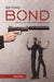 Beyond Bond: Spies in Fiction and Film by Wesley Britton
