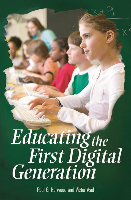 Educating The First Digital Generation