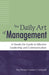 The Daily Art of Management: A Hands-On Guide to Effective Leadership and Communication by Peg Thoms