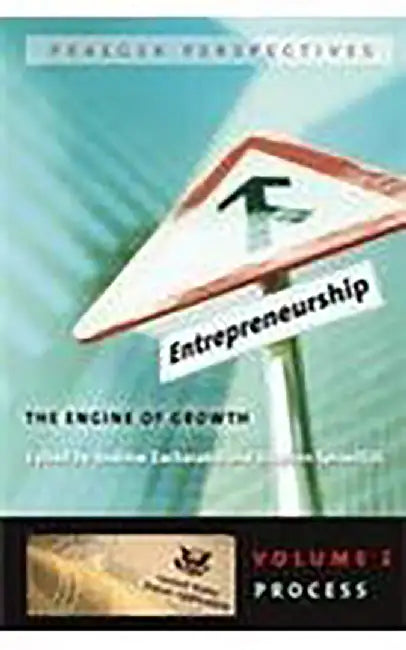 Entrepreneurship: The Engine of GrowthùProcess (Vol. 2) by Andrew Zacharakis