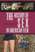 The History of Sex in American Film by Jody W. Pennington