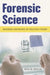 Forensic Science: Modern Methods of Solving Crime by Max M. Houck