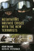 Negotiating Hostage Crises with the New Terrorists by Adam Dolnik