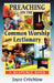 Preaching on the Common Worship Lectionary - A Resource Book by Joyce Critchlow