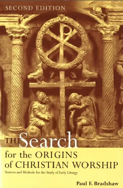 Search for the Origins of Christian Worship by Stephen Book