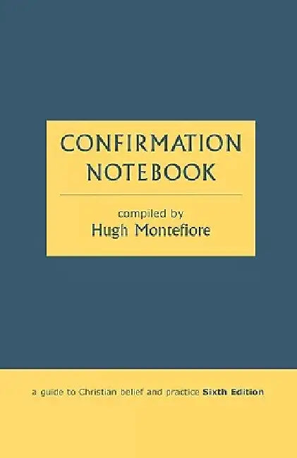 Confirmation Notebook by Hugh Montefiore