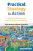 Practical Theology in Action by Paul H. Ballard