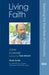 Living Faith: Study Guide by John C. Schwarz