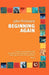 Beginning Again by John Pritchard