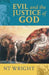 Evil and the Justice of God by N. T. Wright