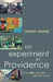 An Experiment in Providence: How Faith Engages the World by Timothy Jenkins