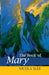 The Book of Mary by John Abbott