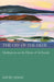 The Cry of the Deer: Meditations on the Hymn of St Patrick by David Adam