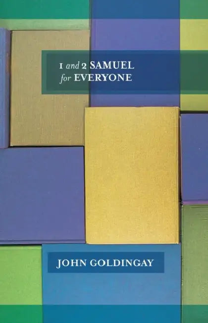 1 & 2 Samuel for Everyone by Kieran Quinlan