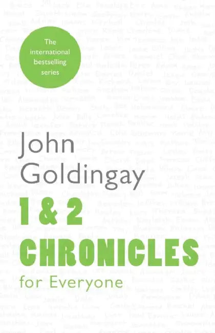 1 and 2 Chronicles for Everyone by The Revd Dr John (Author) Goldingay
