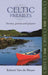 Celtic Parables: Stories, Poems and Prayers by Robert Van De Weyer