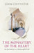 The Monastery of the Heart: An Invitation To A Meaningful Life by University of Cambridge Local Examinations Syndicate