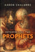 Interpreting the Prophets by Aaron Chalmers