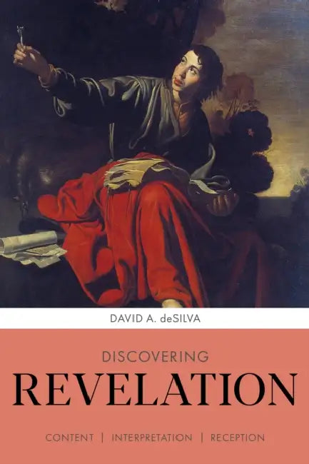 Discovering Revelation by Laurel A Burton