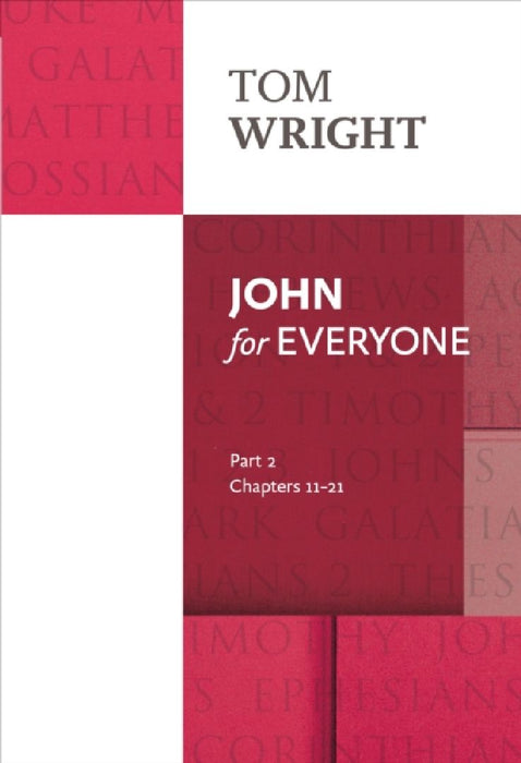 John for Everyone by Tom Wright